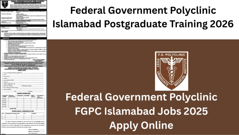 Federal Government Polyclinic Islamabad Postgraduate Training 2026